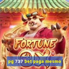 pg 737 bet paga mesmo